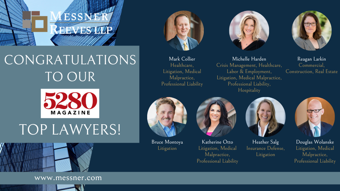 Denver 5280 Top Lawyers Recognizes 7 Messner Reeves Attorneys Messner