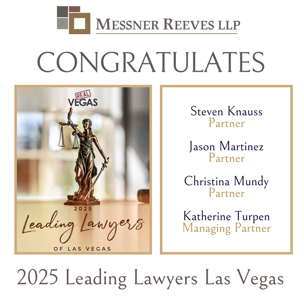Four Messner Reeves Attorneys Named 2025 Leading Lawyers of Las Vegas